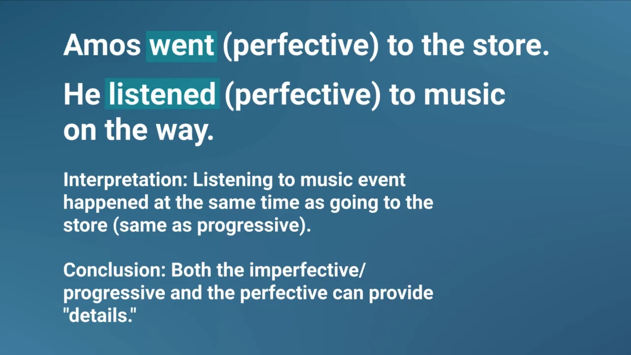 Slide: both perfective and imperfective can provide details